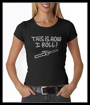 HAIRDRESSER -THIS IS HOW I ROLL RHINESTONE TRANSFER OR DIGITAL DOWNLOAD